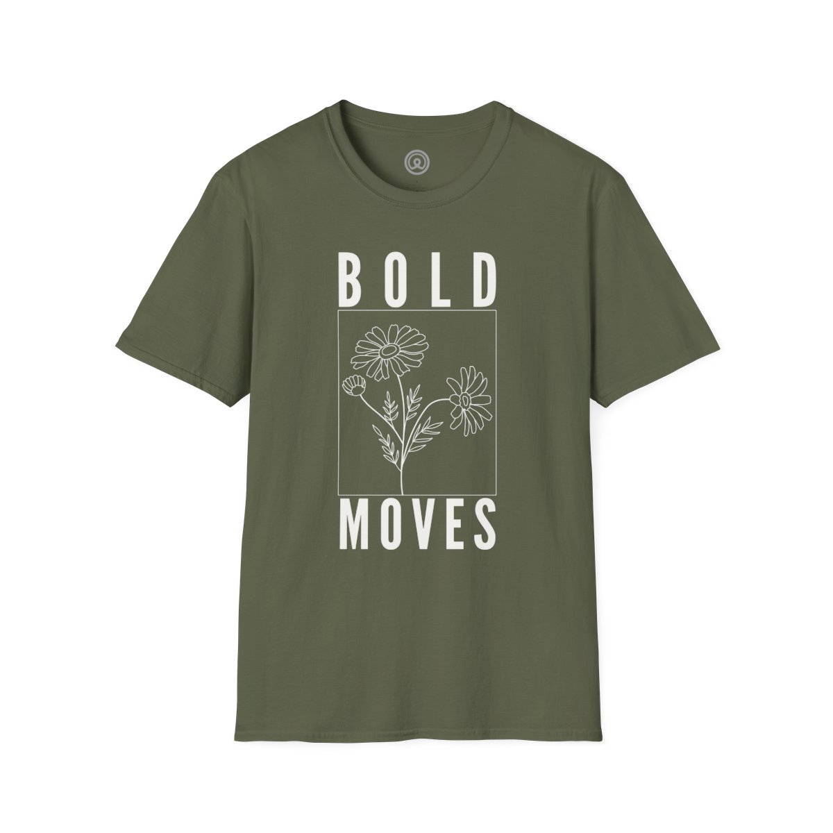 Bold Moves Brave graphic Minimalist T-shirt 4 Bold Moves Brave graphic Minimalist T-shirt Unisex Military Green Softstyle T-Shirt