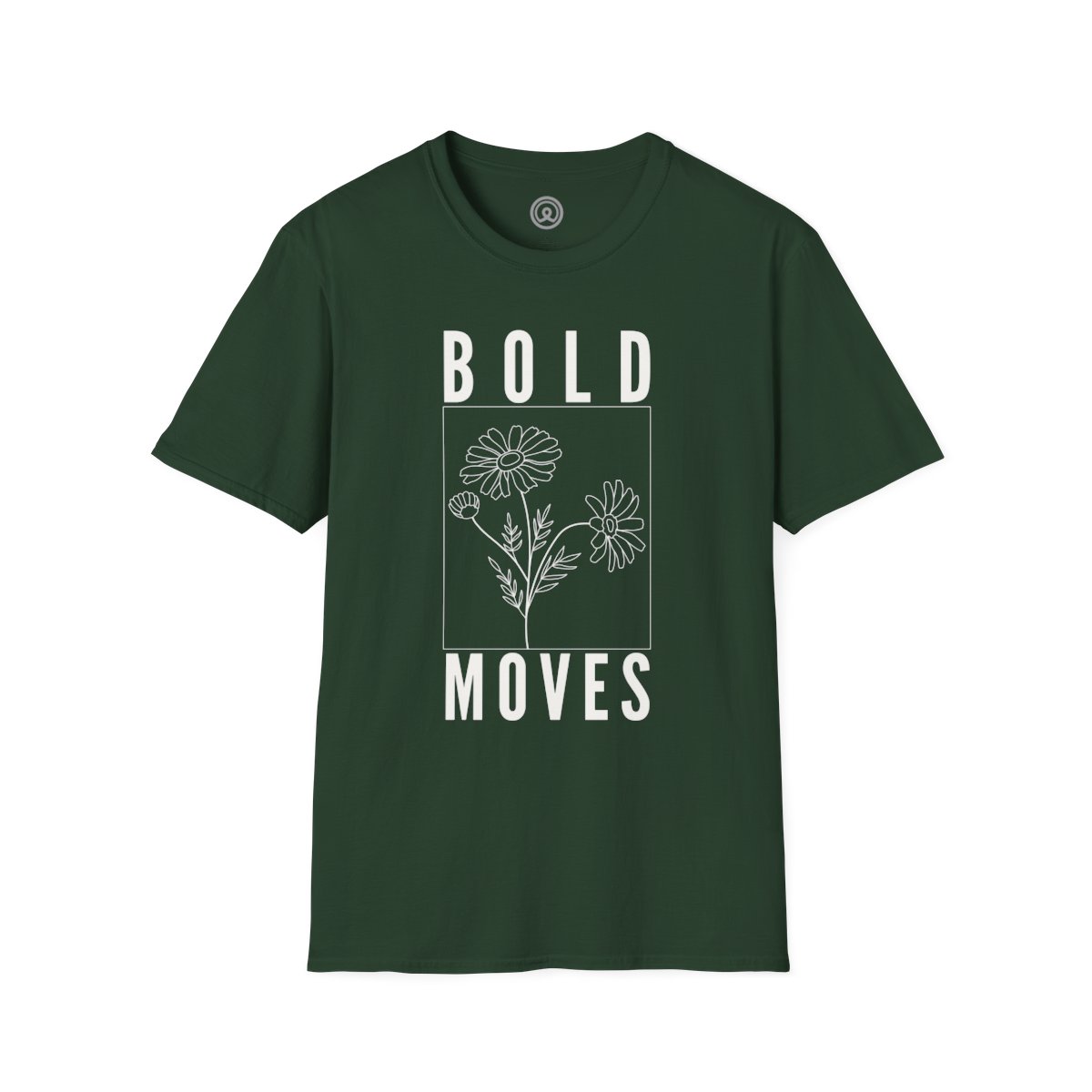 Bold Moves Brave graphic Minimalist T-shirt 5 Bold Moves Brave graphic Minimalist T-shirt Unisex Forest Green Softstyle T-Shirt
