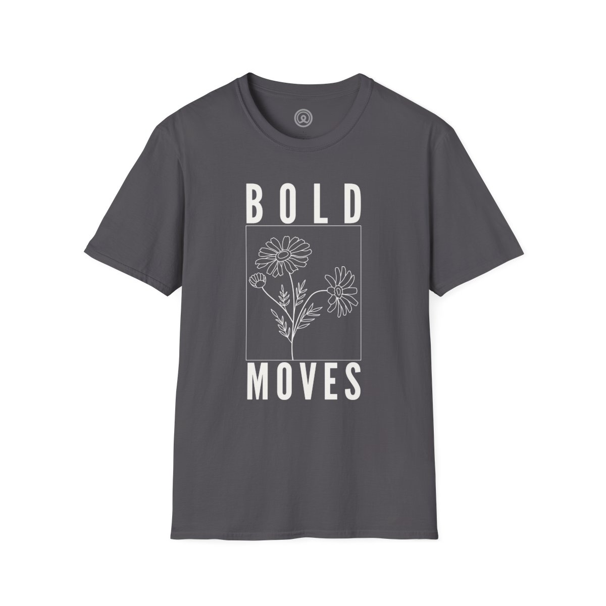 Bold Moves Brave graphic Minimalist T-shirt 8 Bold Moves Brave graphic Minimalist T-shirt Unisex Charcoal Softstyle T-Shirt