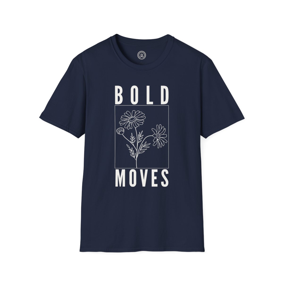 Bold Moves Brave graphic Minimalist T-shirt 10 Bold Moves Brave graphic Minimalist T-shirt Unisex Navy Softstyle T-Shirt