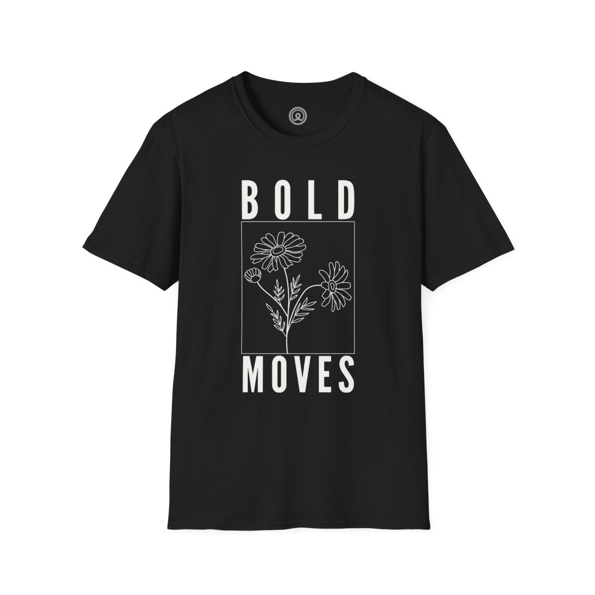 Bold Moves Brave graphic Minimalist T-shirt 1 Bold Moves Brave graphic Minimalist T-shirt Unisex Black Softstyle T-Shirt